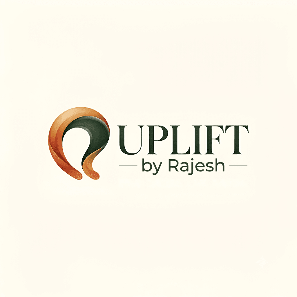 UPLIFT by Rajesh